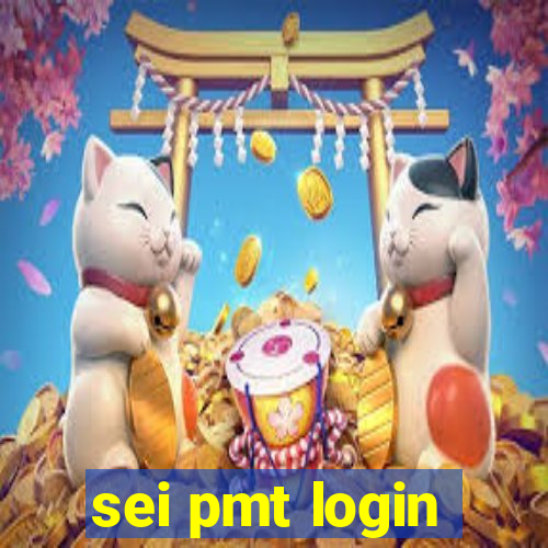 sei pmt login